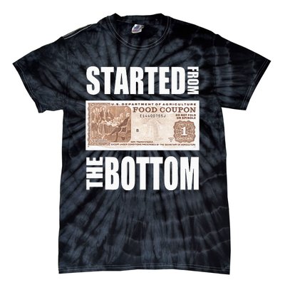 Started From Bottom Food Stamp Tie-Dye T-Shirt