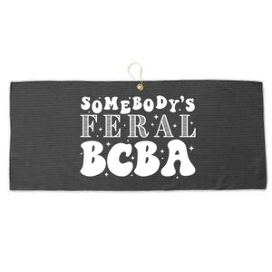 Somebody’S Feral Behavior Analyst Large Microfiber Waffle Golf Towel