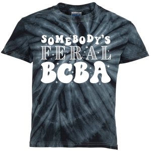 Somebody’S Feral Behavior Analyst Kids Tie-Dye T-Shirt