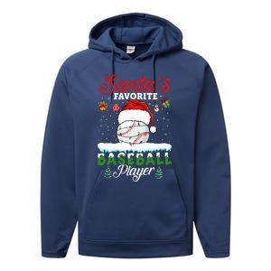 SantaS Favorite Baseball Player Christmas Baseball Performance Fleece Hoodie