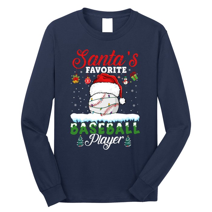 SantaS Favorite Baseball Player Christmas Baseball Long Sleeve Shirt