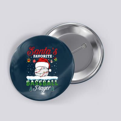 SantaS Favorite Baseball Player Christmas Baseball Button