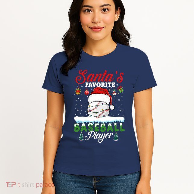 SantaS Favorite Baseball Player Christmas Baseball Womens T-Shirt