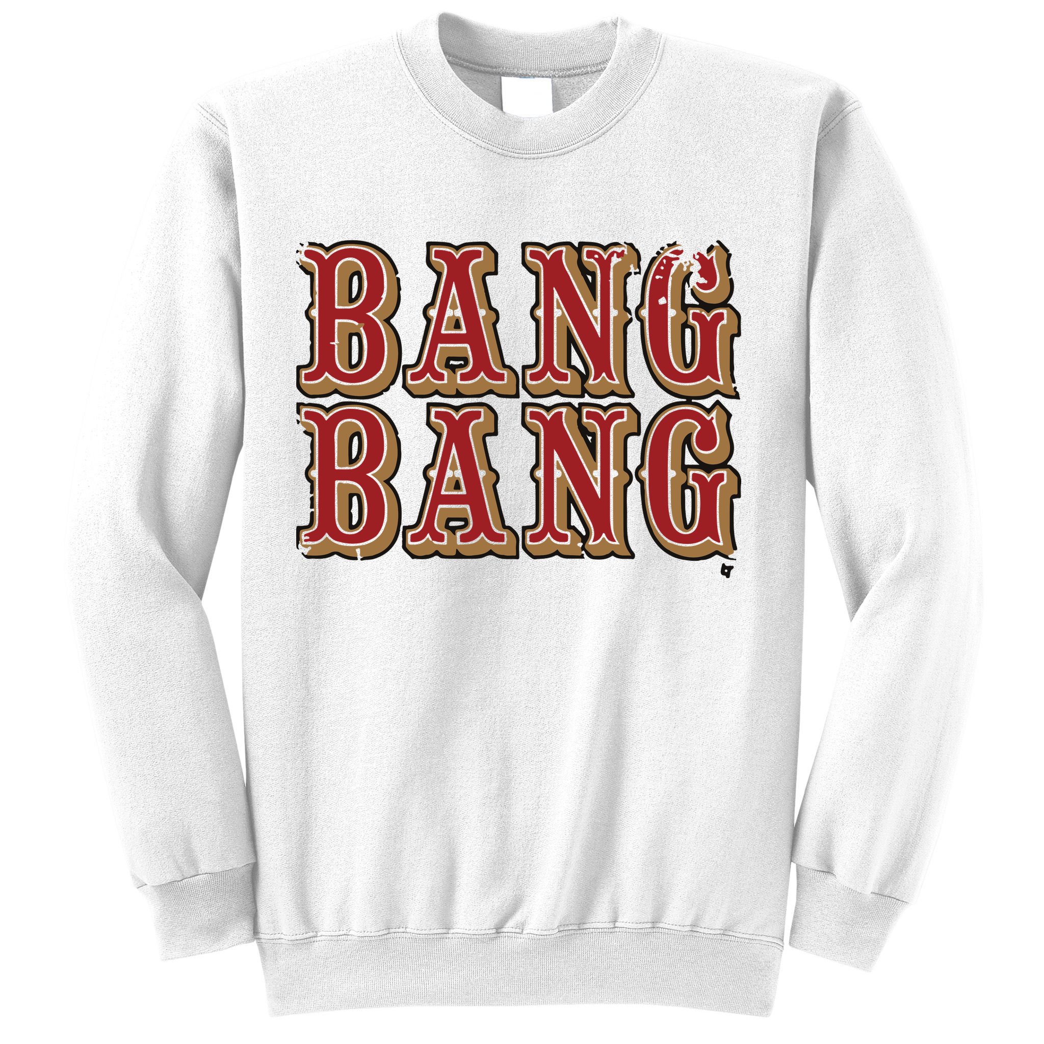 San Francisco Bang Bang Sweatshirt