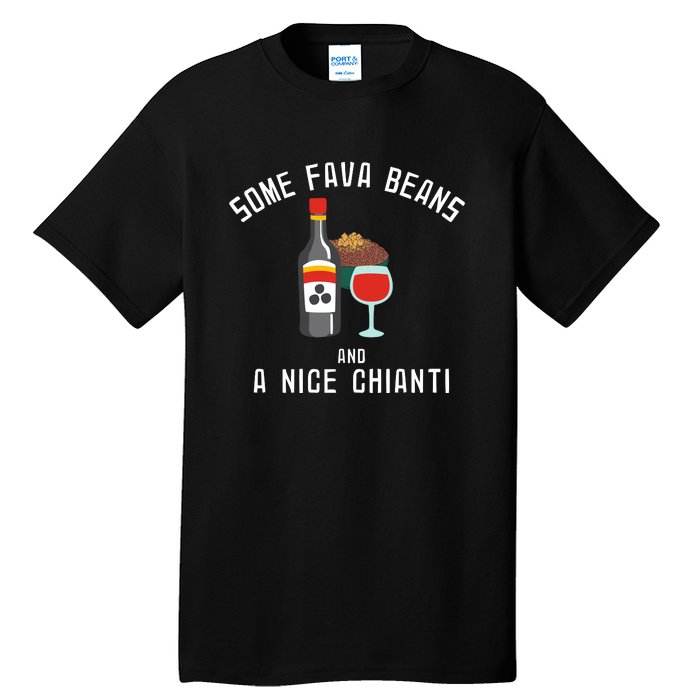 Some Fava Beans And A Nice Chianti Funny 90s Tall T-Shirt