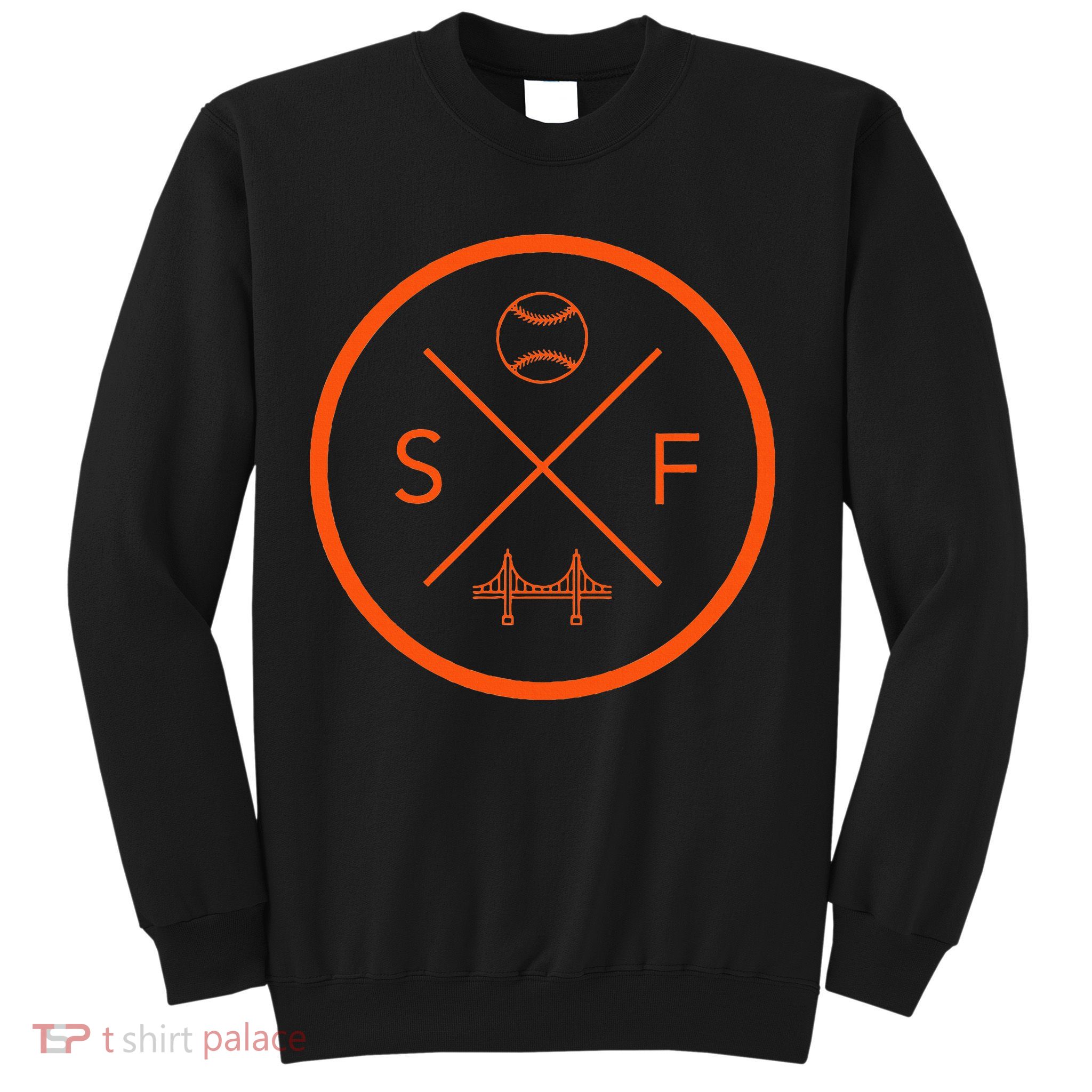 San Francisco Baseball Sf California Sweatshirt