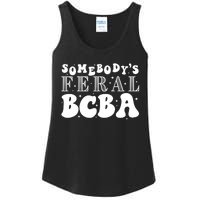 Somebody’S Feral Behavior Analyst Ladies Essential Tank