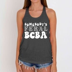 Somebody’S Feral Behavior Analyst Women's Knotted Racerback Tank