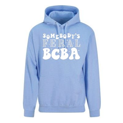 Somebody’S Feral Behavior Analyst Unisex Surf Hoodie