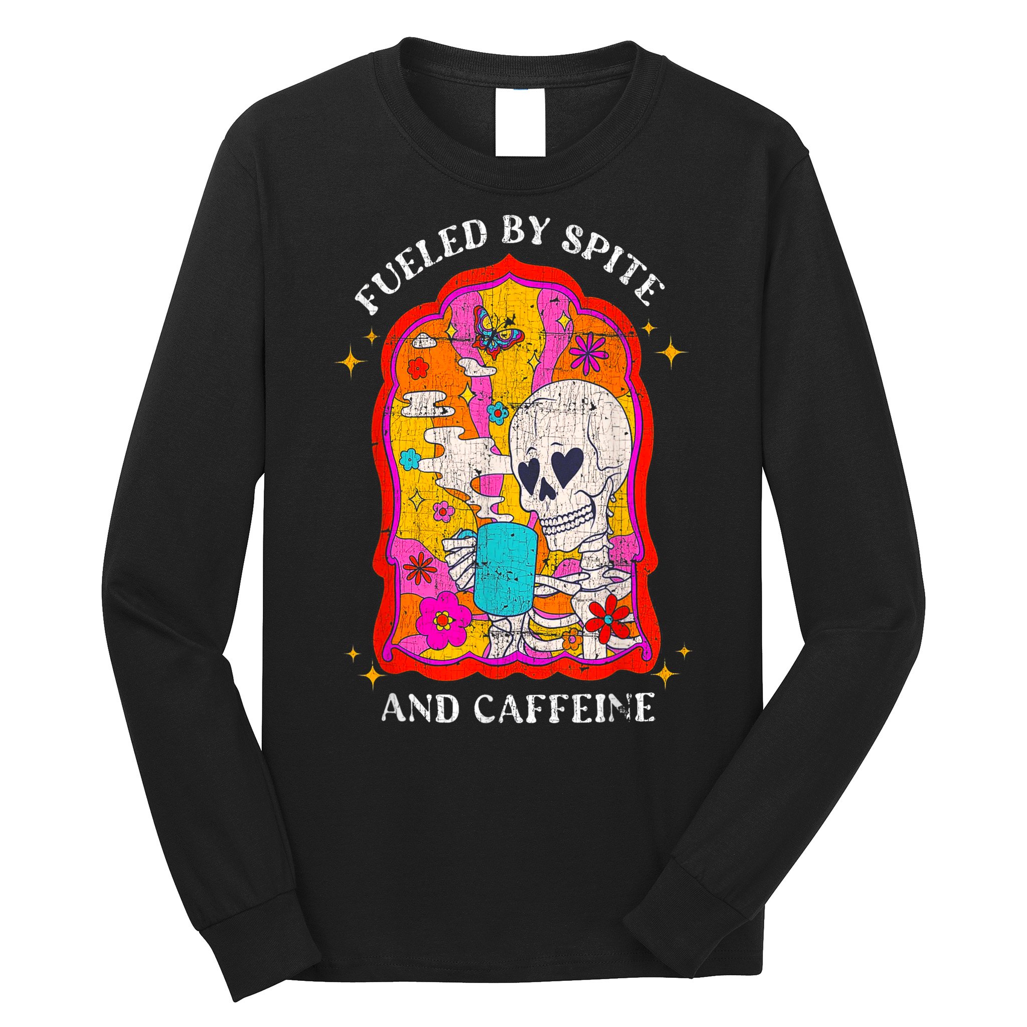 Skeleton Fueled By Spite And Caffeine Long Sleeve Shirt