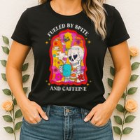 Skeleton Fueled By Spite And Caffeine Womens T-Shirt