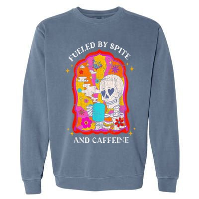 Skeleton Fueled By Spite And Caffeine Garment-Dyed Sweatshirt