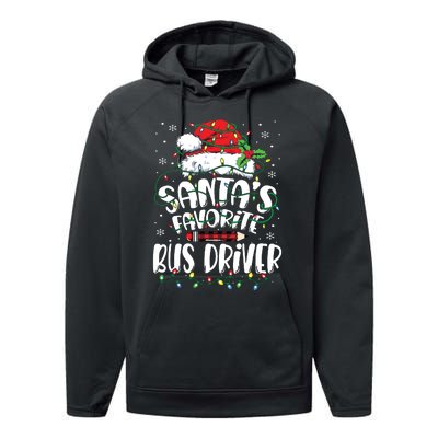 Santa Favorite Bus Driver Christmas Bus Driver Performance Fleece Hoodie