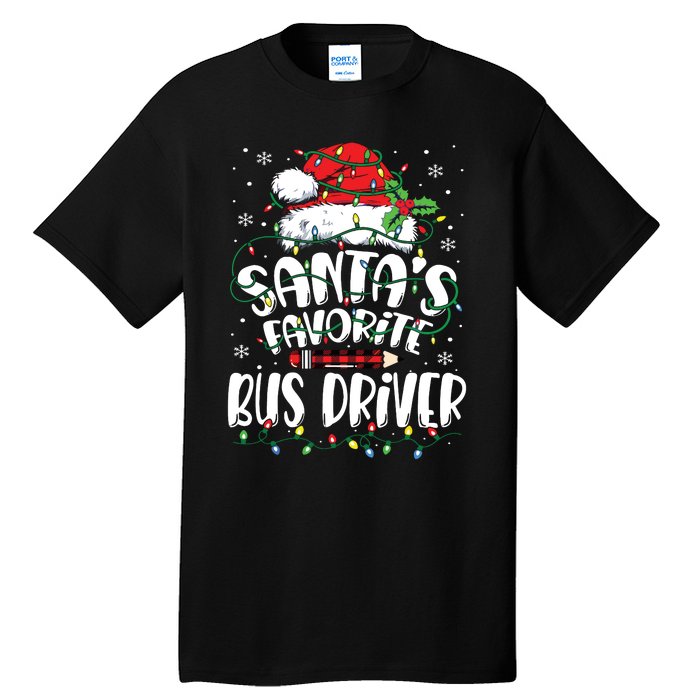 Santa Favorite Bus Driver Christmas Bus Driver Tall T-Shirt