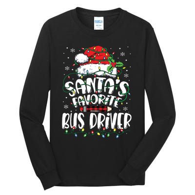 Santa Favorite Bus Driver Christmas Bus Driver Tall Long Sleeve T-Shirt