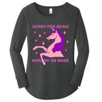 Sorry For Being Horny On Mane Women's Perfect Tri Tunic Long Sleeve Shirt