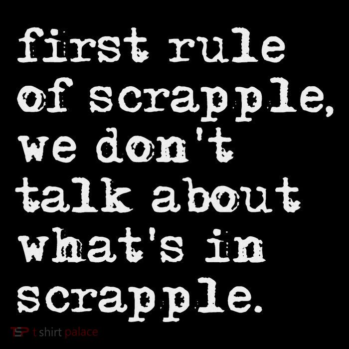 Scrapple , Funny Breakfast Meat Scrapple T-Shirt