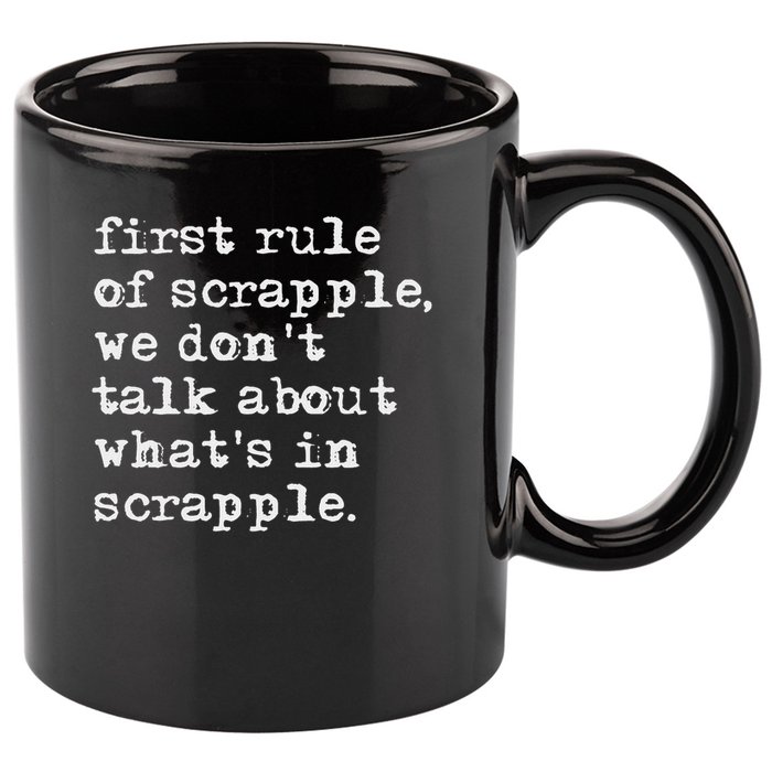 Scrapple , Funny Breakfast Meat Scrapple 11oz C Handle Ceramic Mug