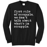Scrapple , Funny Breakfast Meat Scrapple Tall Sweatshirt