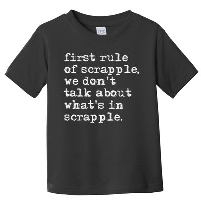 Scrapple , Funny Breakfast Meat Scrapple Toddler T-Shirt