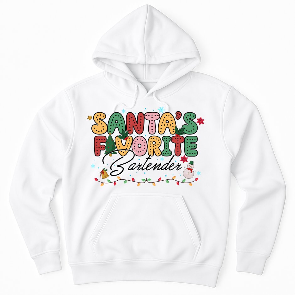 Santa Favorites Bartender Christmas Holiday Drinking Team Hoodie