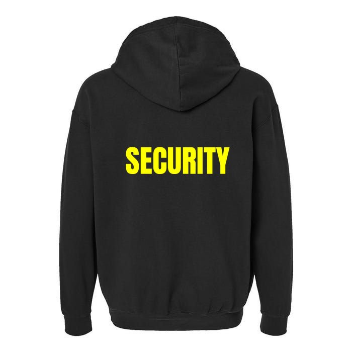 Security Front & Back Print Staff Event Uniform Bouncer Garment-Dyed Fleece Hoodie