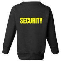 Security Front & Back Print Staff Event Uniform Bouncer Toddler Sweatshirt