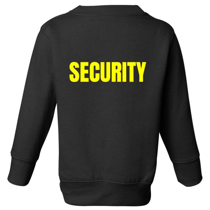 Security Front & Back Print Staff Event Uniform Bouncer Toddler Sweatshirt