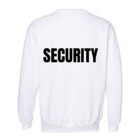 Security Front & Back Print Staff Event Uniform Bouncer Garment-Dyed Sweatshirt