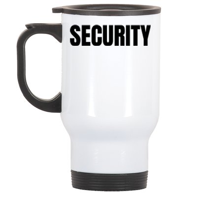 Security Front & Back Print Staff Event Uniform Bouncer Stainless Steel Travel Mug