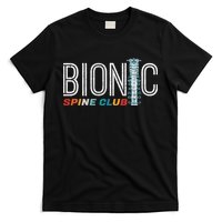 Spinal Fusion Back Spine Surgery Lumbar Recovery T-Shirt