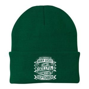 Some Fisher Born Lucky But Skillful Born In September Meaningful Gift Knit Cap Winter Beanie