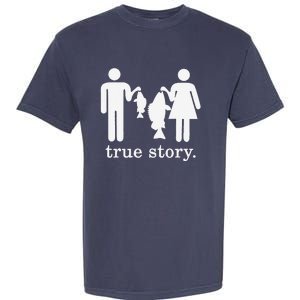 Small Fish Big Fish True Story Fishing Girl Boy Garment-Dyed Heavyweight T-Shirt