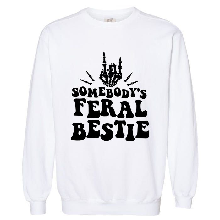 SomebodyS Feral Bestie Cool Bone Skeleton Garment-Dyed Sweatshirt