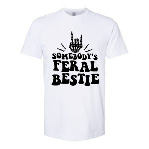 SomebodyS Feral Bestie Cool Bone Skeleton Softstyle CVC T-Shirt