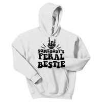 SomebodyS Feral Bestie Cool Bone Skeleton Kids Hoodie