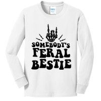 SomebodyS Feral Bestie Cool Bone Skeleton Kids Long Sleeve Shirt