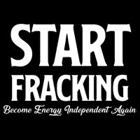 Start Fracking Become Energy Independent Again Drawstring Bag