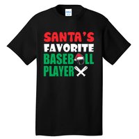 SantaS Favorite Baseball Player Hat Funny Christmas Tall T-Shirt