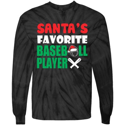 SantaS Favorite Baseball Player Hat Funny Christmas Tie-Dye Long Sleeve Shirt