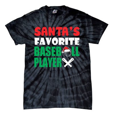 SantaS Favorite Baseball Player Hat Funny Christmas Tie-Dye T-Shirt