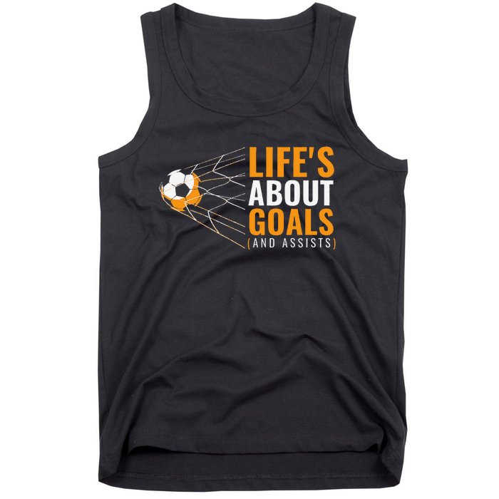 Soccer For Boyss LifeS About Goals Boyss Soccer Tank Top