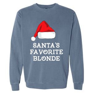 SantaS Favorite Blonde Christmas Hat Funny Xmas Garment-Dyed Sweatshirt