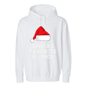 SantaS Favorite Blonde Christmas Hat Funny Xmas Garment-Dyed Fleece Hoodie