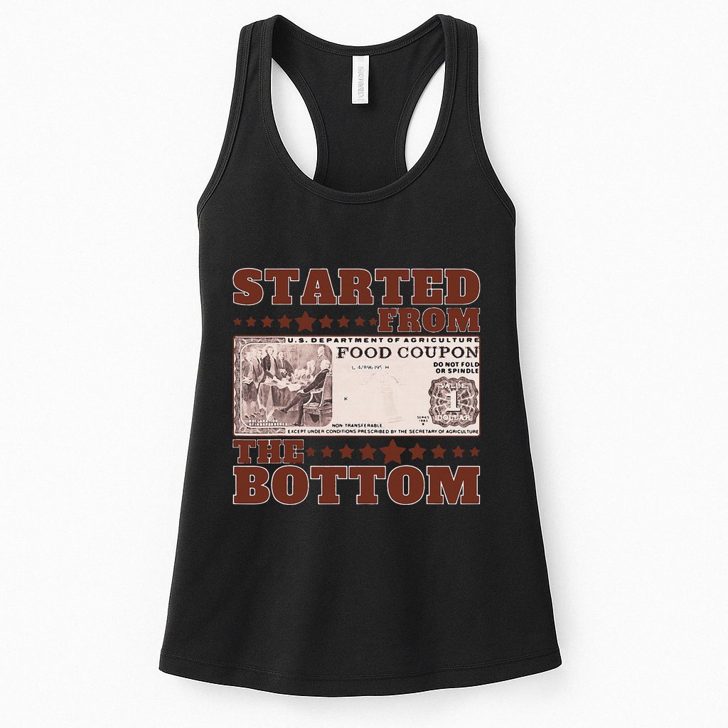 Started From Bottom Food Stamp Coupon stars 2 Womens Tank Top