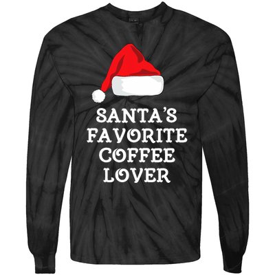 SantaS Favorite Coffee Lover Christmas Funny Hat Drinking Tie-Dye Long Sleeve Shirt