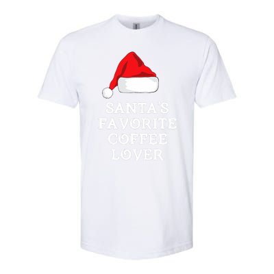 SantaS Favorite Coffee Lover Christmas Funny Hat Drinking Softstyle CVC T-Shirt