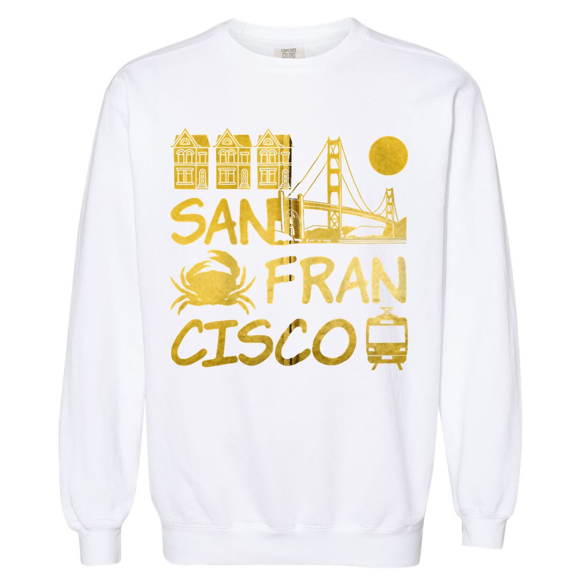 San Francisco California Garment-Dyed Sweatshirt
