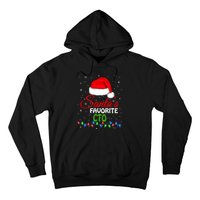 SantaS Favorite Cto Santa Hat Lights. Funny Christmas Hoodie