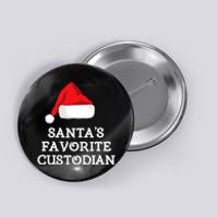 SantaS Favorite Custodian Hat Christmas Funny Button